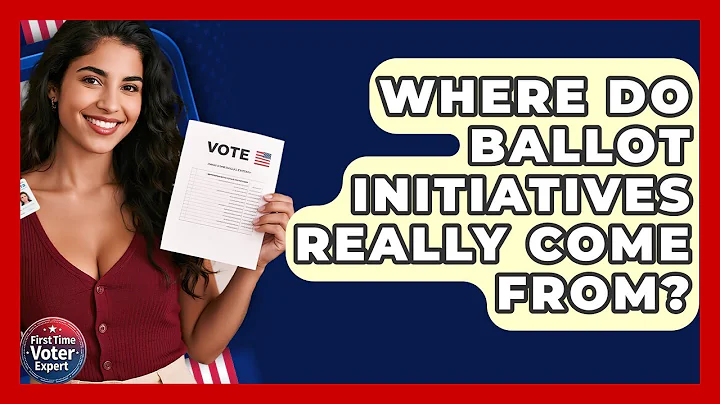 Where Do Ballot Initiatives Really Come From? - First Time Voter Expert