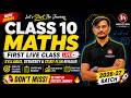 Class 10 Maths Ki Shuruaat | Complete Syllabus + 95%+ Score Strategy | LIVE
