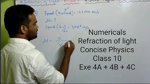 Numericals from Refraction of light  Class 10 ICSE || Concise Physics || Selina