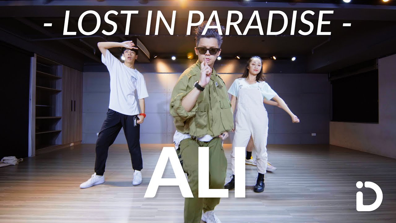 LOST IN PARADISE - ALI feat. AKLO / Shaw Lin Choreography
