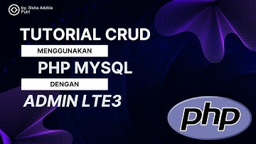 Tutorial CRUD menggunakan PHP MySql dengan Admin LTE3 - Form Input Modal Bootstrap