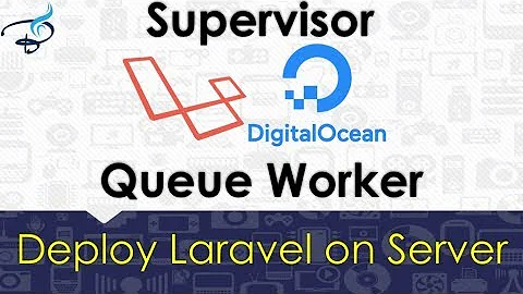 Deploy Laravel on Digital Ocean | Queue worker | Supervisor #7