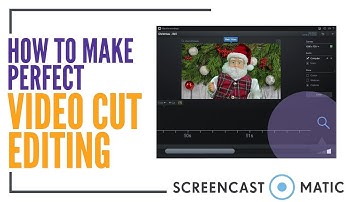 How to make perfect video cut editing in screencastomatic