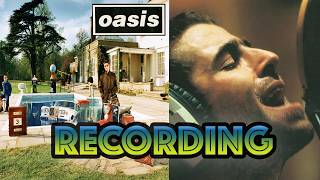 Behind The Recording of 'Be Here Now'- Oasis