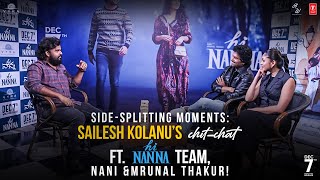 Side-Splitting Moments: Sailesh Kolanu'S Chit-Chat | Hi Nanna Team | Nani & Mrunal Thakur