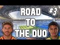 Road to the duo  3