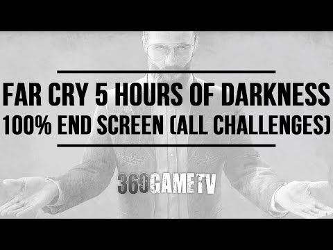 Far Cry 5 Hours Of Darkness 100% End Screen - All Challenges Solved - Best End Screen