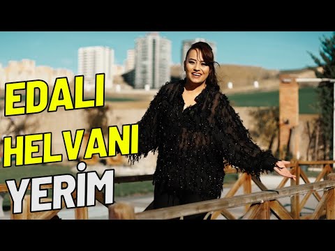 Edalı - Helvanı Yerim 2024 (Official Video)