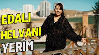 Edalı - Helvanı Yerim 2024 (Official Video)