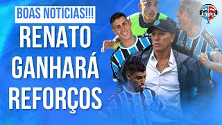 🔵⚫ Grêmio: Lista de reforços aumenta para a retomada | Renato poderá mudar o time para a decisão