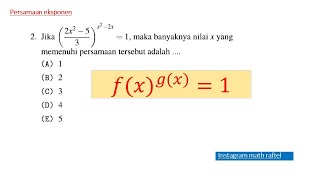 persamaan eksponen bentuk f(x) pangkat g(x)=1