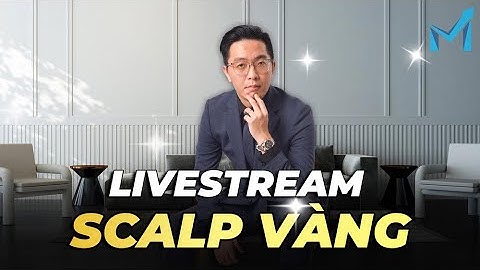 Vui Quá, Lần Này Mình Đúng 100% Dự Đoán - Thực Chiến Scalping Vàng Cùng mInvest - mInvest Livestream
