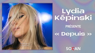 Lydia Képinski présente « Depuis »