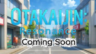 Otakaijin: Resonance – Official Anime Teaser Intro