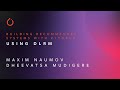 Using DLRM | Building Recommender Systems with PyTorch | Maxim Naumov and Dheevatsa  Mudigere