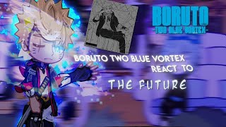 Download Mp3 Boruto two blue vortex react to Future||gacha reaction||Boruto two blue vortex||GCRV||Satborn Gudang lagu Download Mp3 Boruto two blue vortex react to Future||gacha reaction||Boruto two blue vortex||GCRV||Satborn