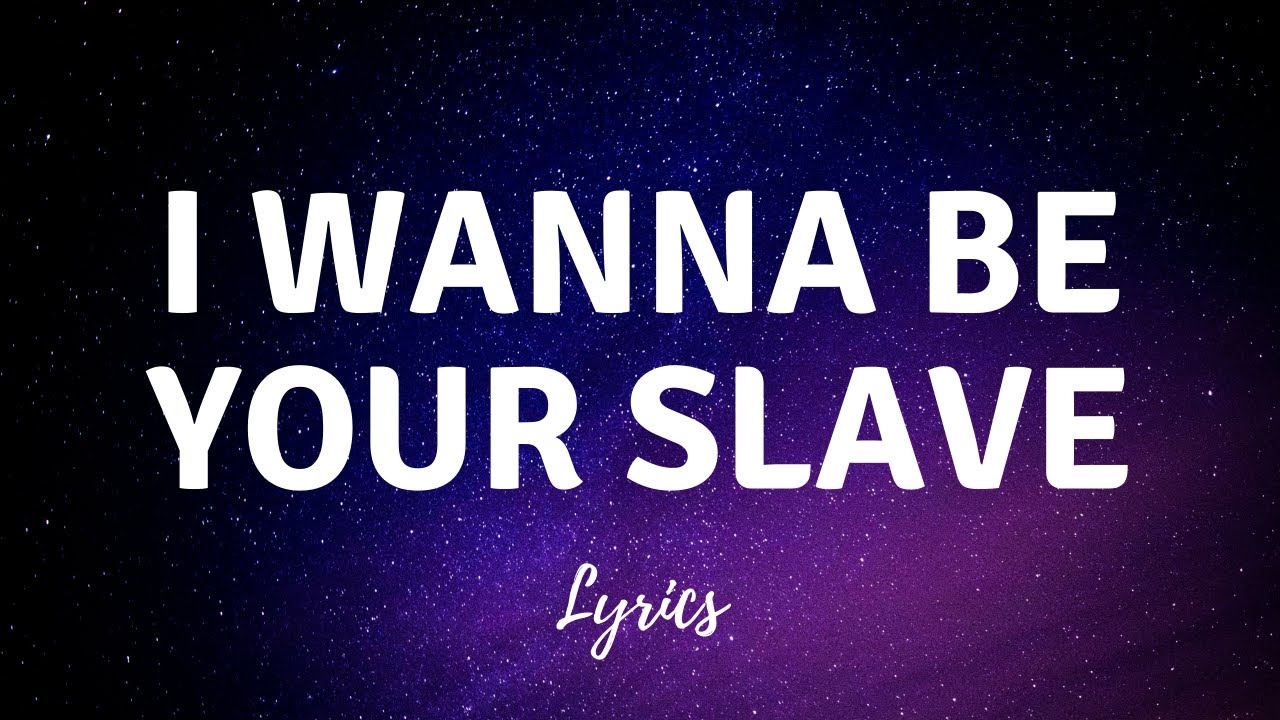 Maneskin i wanna be your slave Lyrics. I wanna be your slave Lyrics. Måneskin i wanna be your slave. I wanna be yours. Песня i wanna be your slave måneskin