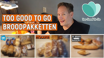 TOO GOOD TO GO - BROODPAKKETTEN - VLOG #173