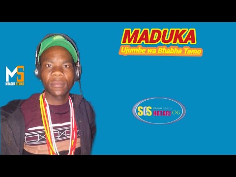 MADUKA UJUMBE WA BHABHA TAMO MBASHA STUDIO 2025 Mp3