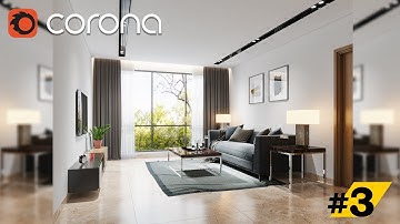 3ds max interior Modeling & lighting Corona rendering tutorial PART #03