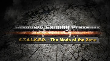 S.T.A.L.K.E.R. - The Mods of the Zone - SHoC - Autumn Aurora 2 Part 4