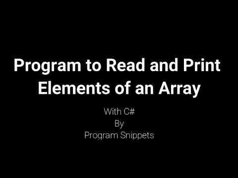 Program to read and print elements of an array with C# - YouTube
