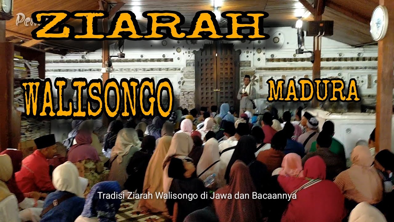 ZIARAH WALISONGO - MADURA
