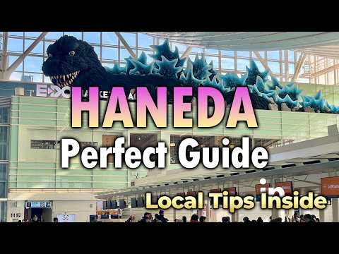 Haneda Airport: The COMPLETE Local Guide Every Tourist Needs (2026)
