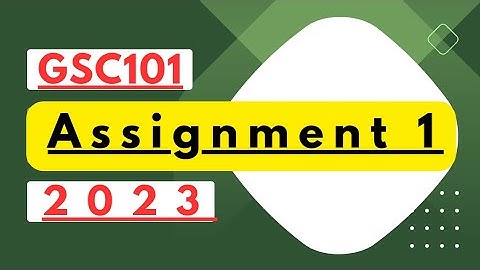gsc101 assignment1 2023 spring