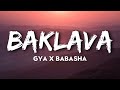 Gya x babasha  baklava  versuri