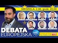 🔴DEBATA EUROPEJSKA | Kempa, Wawrykiewicz, Szejna, Ćwik, Kamiński, Kida, Żółtek