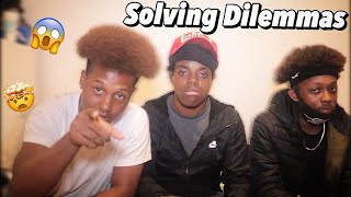 “MY BESTFRIEND SLEEPS WITH MY DAD” - SOLVING DILEMMAS ft. Ronzo &amp; Ks ldn