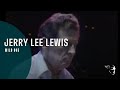 Jerry lee lewis  wild one from jerry lee lewis and friends dvd