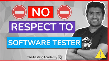 Why Are QA People Not given Any Respect? | Software Testing Tutorials.