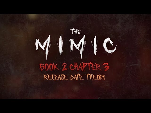 The Mimic - Book II Release 