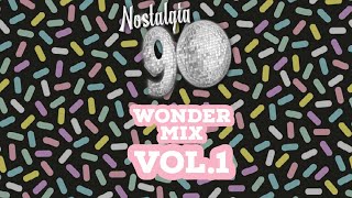 Nostalgia 90 - Wonder Mix Vol1 Musica Dance Anni 90 The Best Of 90S 2000 Mixed Compilation