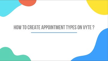 How to create Appointment Types with Vyte ?