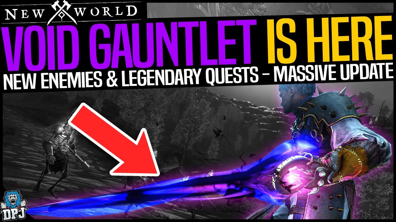 New World VOID GAUNTLET IS HERE - HOW TO USE - New Legendaries, Weapons, Enemies & Quests BIG UPDATE