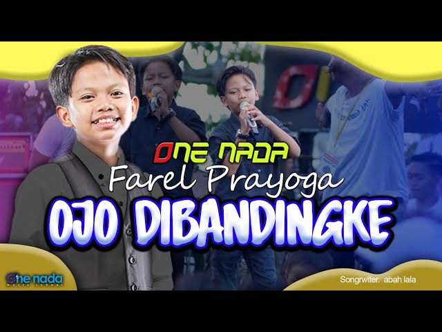 OJO DIBANDINGKE - FAREL PRAYOGA | ONE NADA Live Sumber Wadung class=