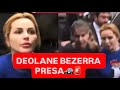 Deolane Bezerra PRESA #deolane #deolanebezerra #dradeolane #dradeolanebezarra #fofoca #noticias