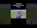Minecraft Superman Tutorial #minecraft #minecraftshorts #youtubeshorts #minecraftbuilding