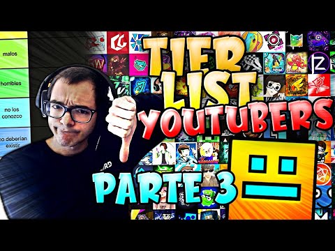 #3 TIERLIST YOUTUBERS de GEOMETRY DASH | SoulsTRK - #3 TIERLIST YOUTUBERS de GEOMETRY DASH | SoulsTRK