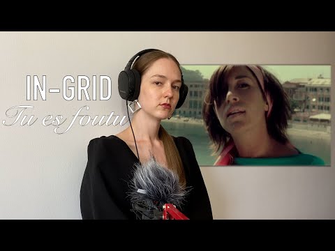 IN-GRID - Tu Es Foutu на русском