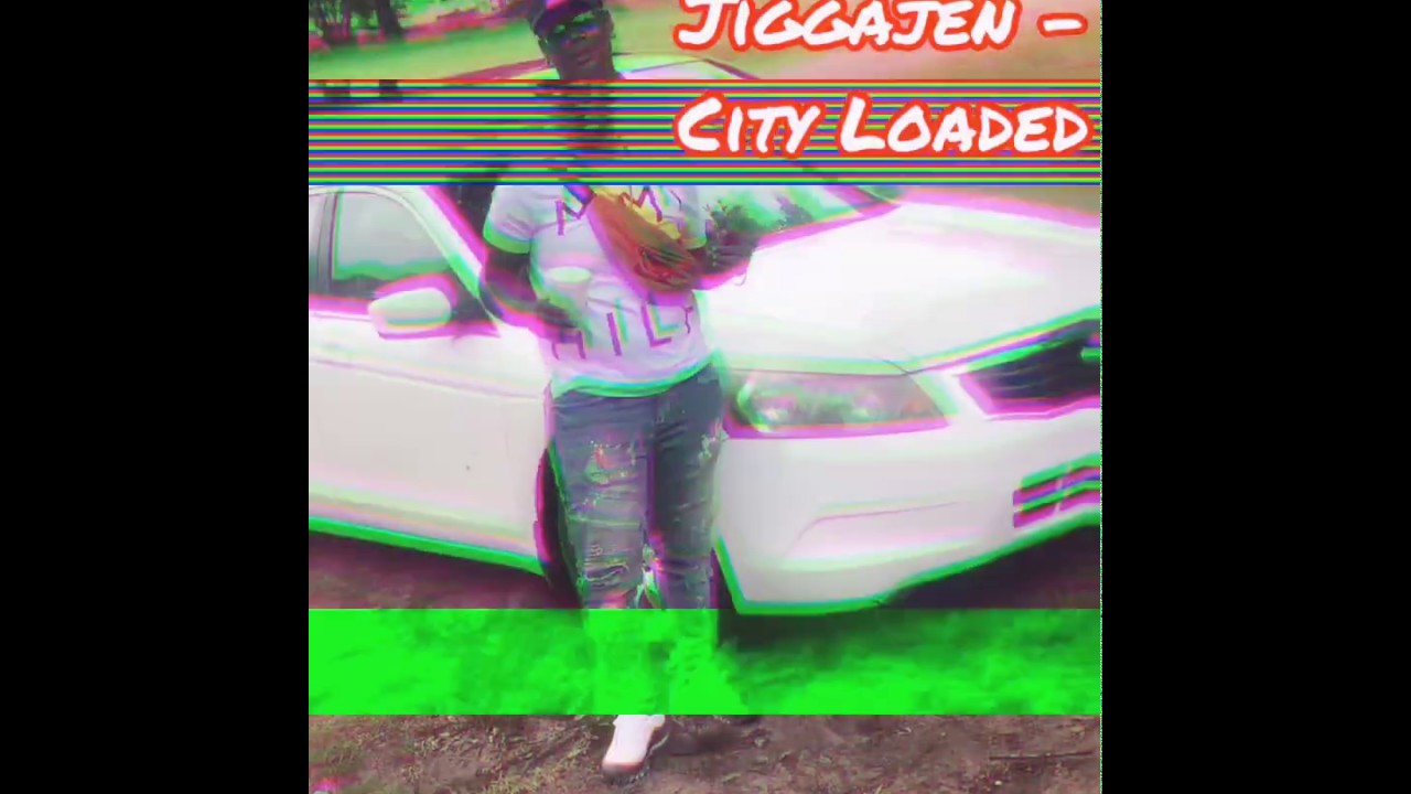 Jiggajen- City Loaded