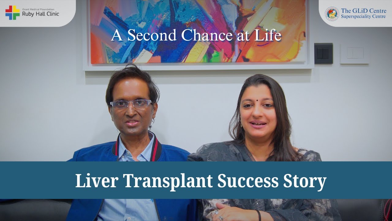 Liver Transplant Success Story in Pune | Real Patient Experience