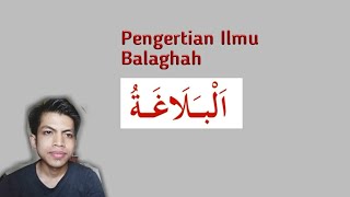Download Lagu Pengertian Ilmu Balaghah Jenis Balagoh MP3