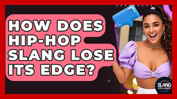 How Does Hip-hop Slang Lose Its Edge? - SlangXplained