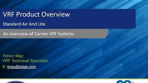 Tech Tips - VRF Product Overview