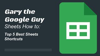 Google Sheets: Top 5 Best Keyboard Shortcuts