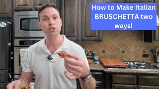How to Make Italian BRUSCHETTA  Easy Fresh Appetizer